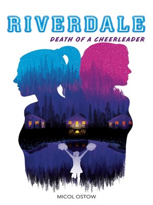 cover image of Riverdale--Death of a cheerleader